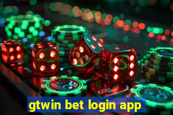 gtwin bet login app